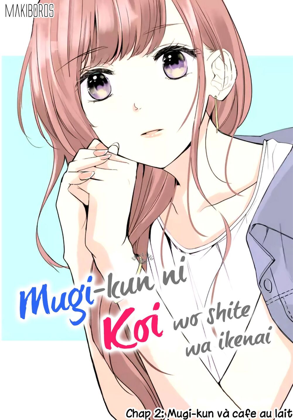 Mugi-Kun Koi Wo Shite Wa Ikenai Chapter 2 - Trang 2