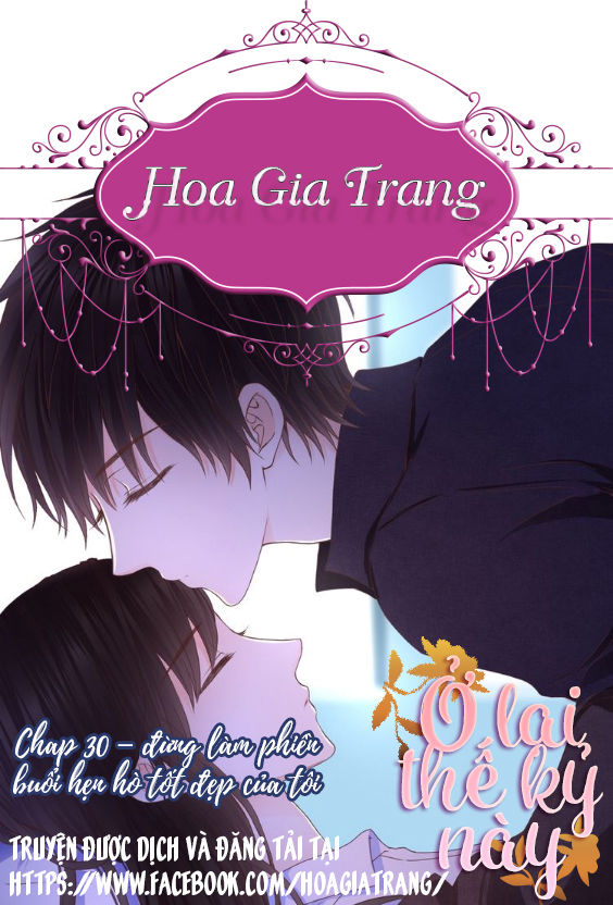 Ở Lại Thế Kỷ Này Chapter 30 - Trang 2