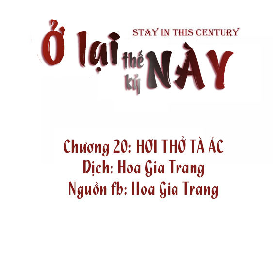 Ở Lại Thế Kỷ Này Chapter 20 - Trang 2