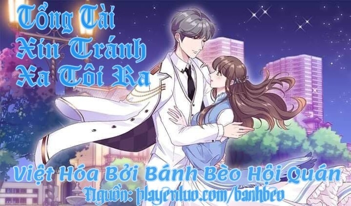 Tổng Tài, Tránh Xa Tôi Ra Chapter 57 - Trang 2