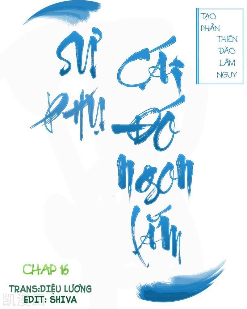 Sư Phụ, Cái Kia Ăn Ngon! Chapter 17 - Trang 2