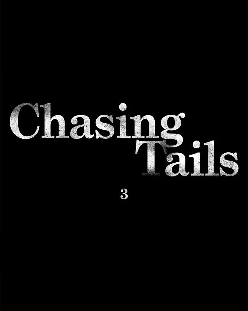 Chasing Tails Chapter 3 - Trang 2