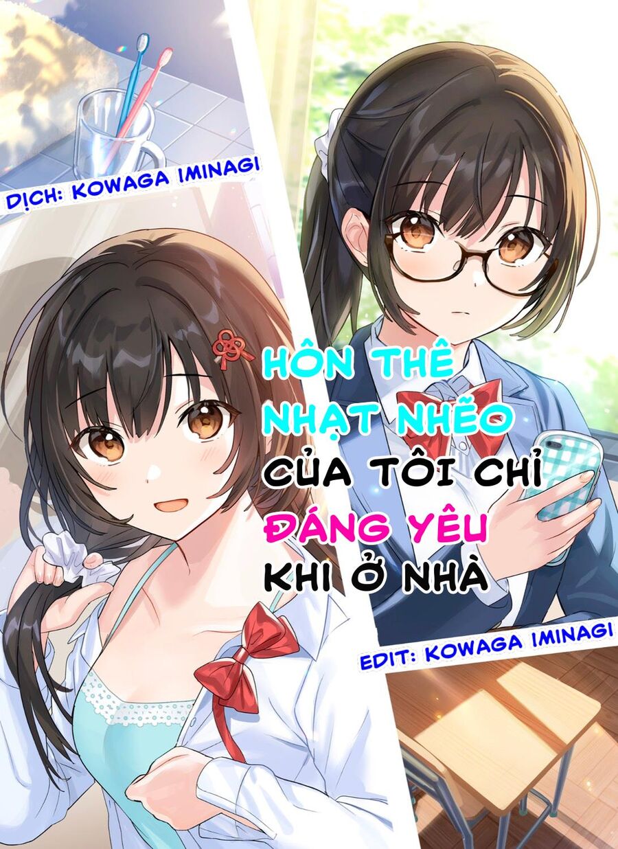 Hôn Thê Nhạt Nhẽo Của Tôi Chỉ Đáng Yêu Khi Ở Nhà Chapter 20 - Trang 2