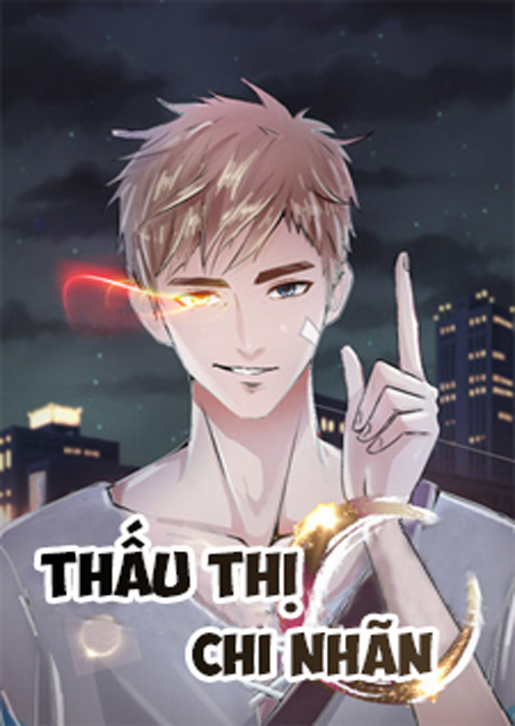 Thấu Thị Chi Nhãn Chapter 5 - Trang 2