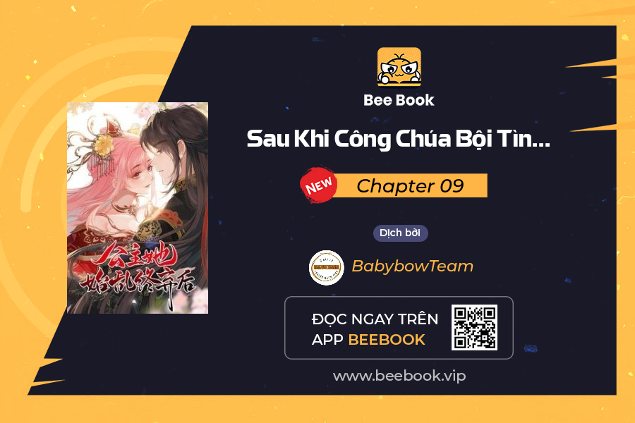 Sau Khi Công Chúa Bội Tình Bạc Nghĩa Chapter 09 - Trang 2