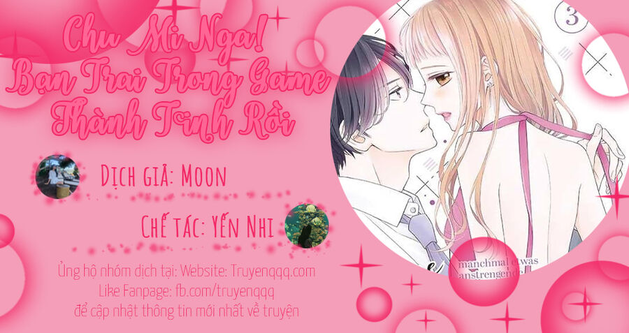 Chu Mi Nga! Bạn Trai Trong Game Thành Tinh Rồi Chapter 29 - Trang 2