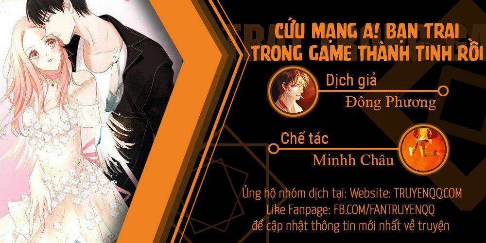 Chu Mi Nga! Bạn Trai Trong Game Thành Tinh Rồi Chapter 3 - Trang 2