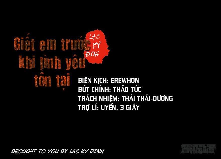 Giết Em Trước Khi Tình Yêu Tồn Tại Chapter 10 - Trang 2