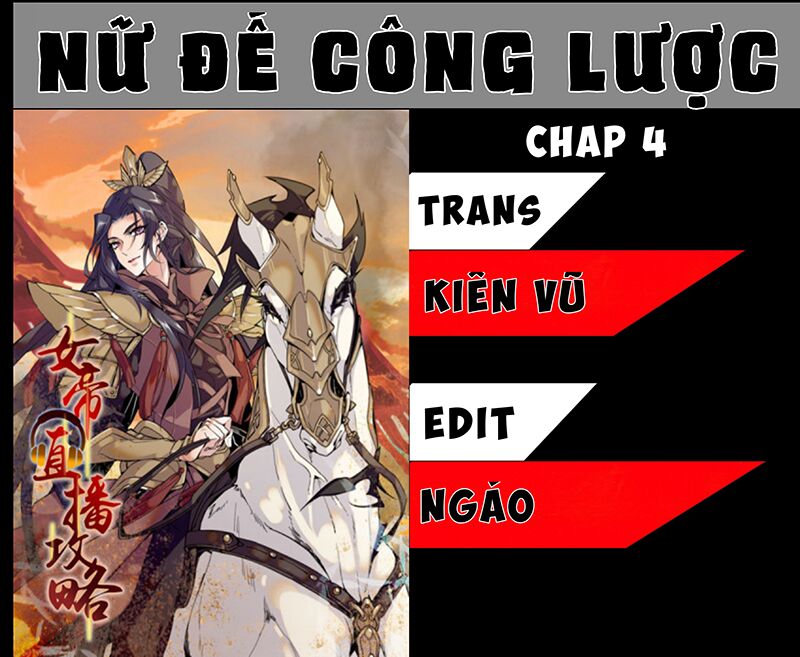 Nữ Đế Công Lược Chapter 4 - Trang 2