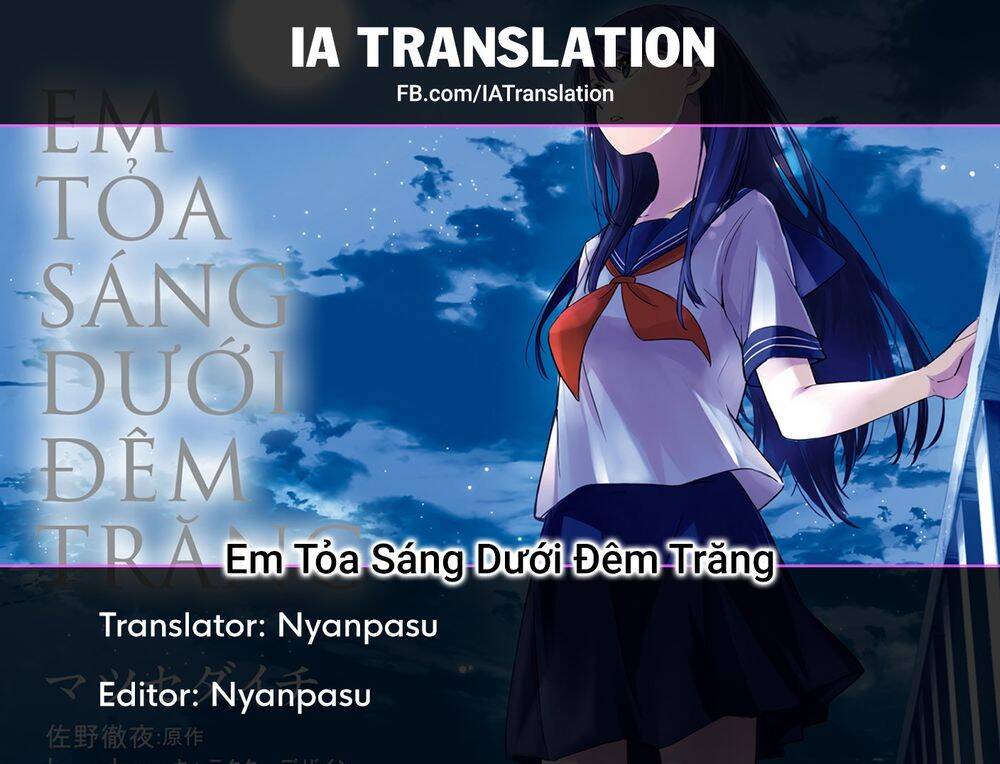 Em Tỏa Sáng Dưới Đêm Trăng Chapter 11 - Trang 2