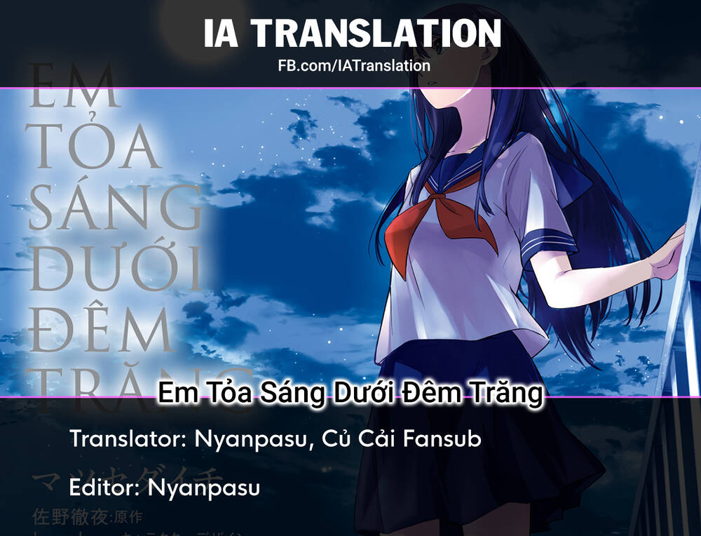 Em Tỏa Sáng Dưới Đêm Trăng Chapter 3 - Trang 2