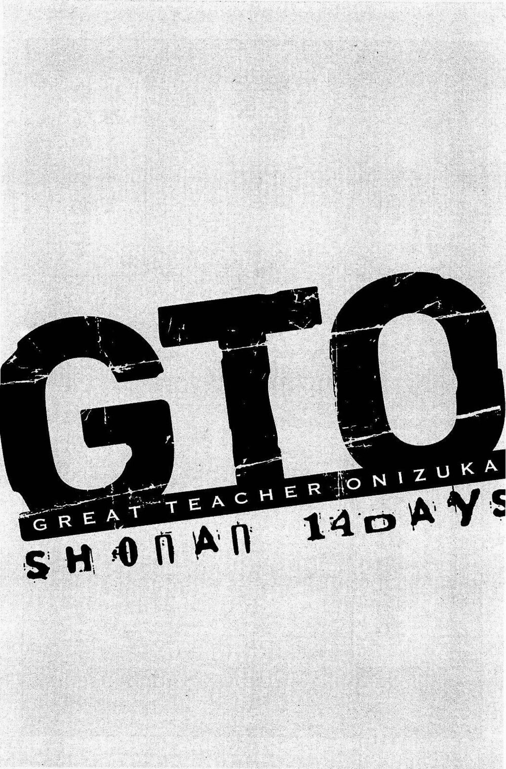 Gto: Shonan 14 Days Chapter 55 - Trang 2