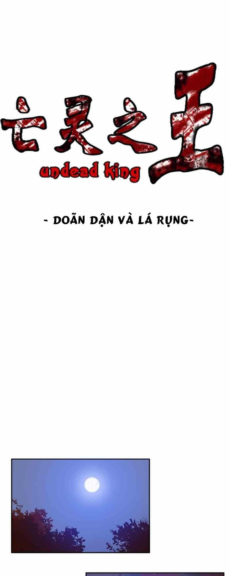 Vua Của Vong Linh Chapter 67 - Trang 2