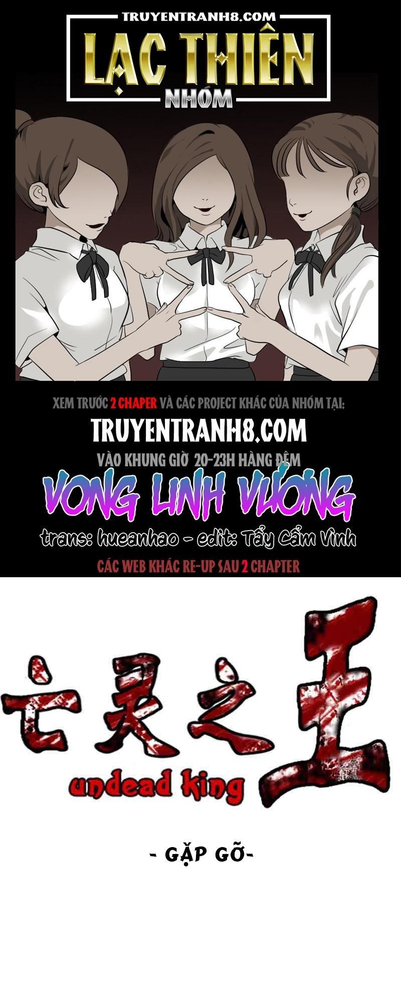 Vua Của Vong Linh Chapter 63 - Trang 2