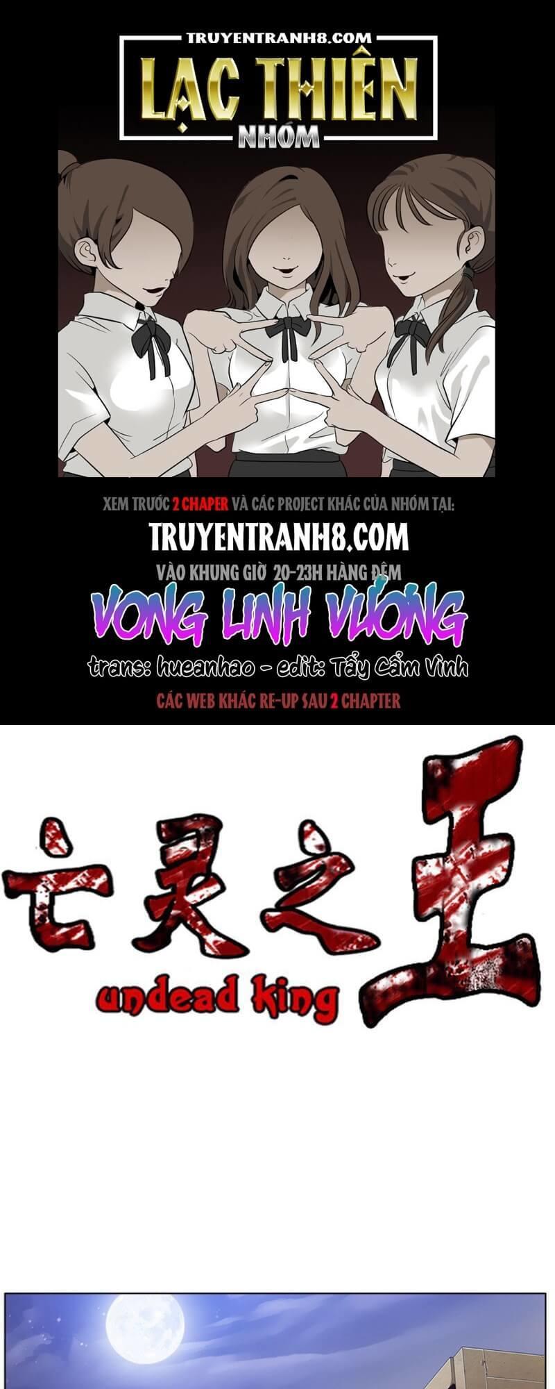 Vua Của Vong Linh Chapter 35 - Trang 2