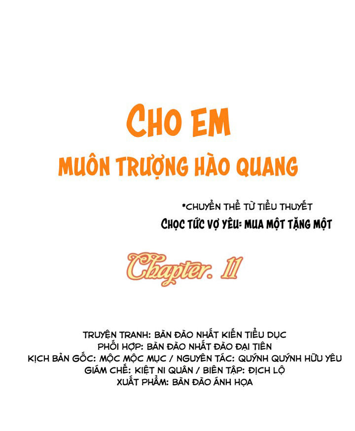 Cho Em Muôn Trượng Hào Quang Chapter 11 - Trang 2