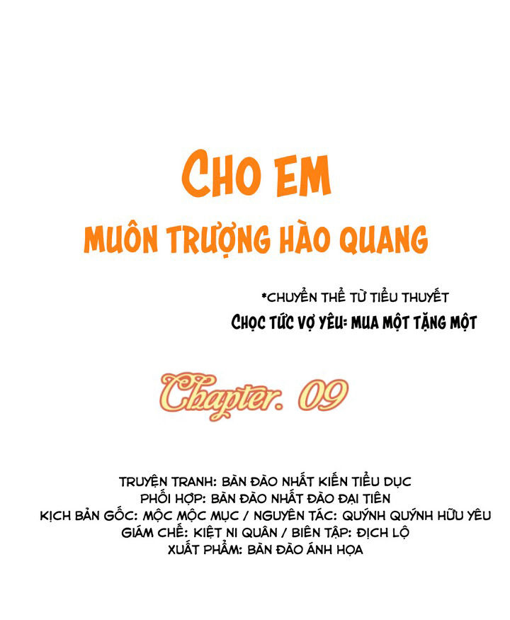 Cho Em Muôn Trượng Hào Quang Chapter 9 - Trang 2