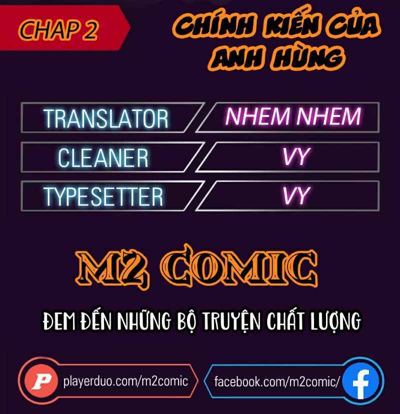 Chính Kiến Của Anh Hùng Chapter 2 - Trang 2