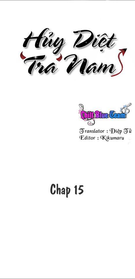 HủY DiệT Tra Nam Chapter 15 - Trang 2