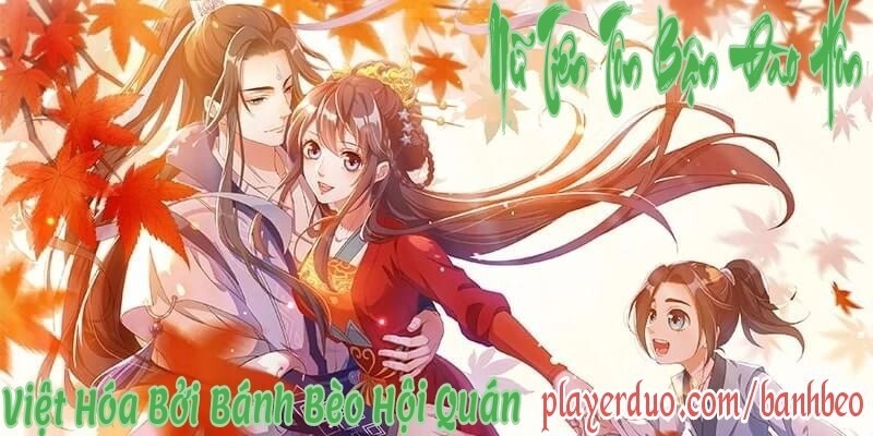 Nữ Tiên Tôn Bận Đào Hôn Chapter 17 - Trang 2