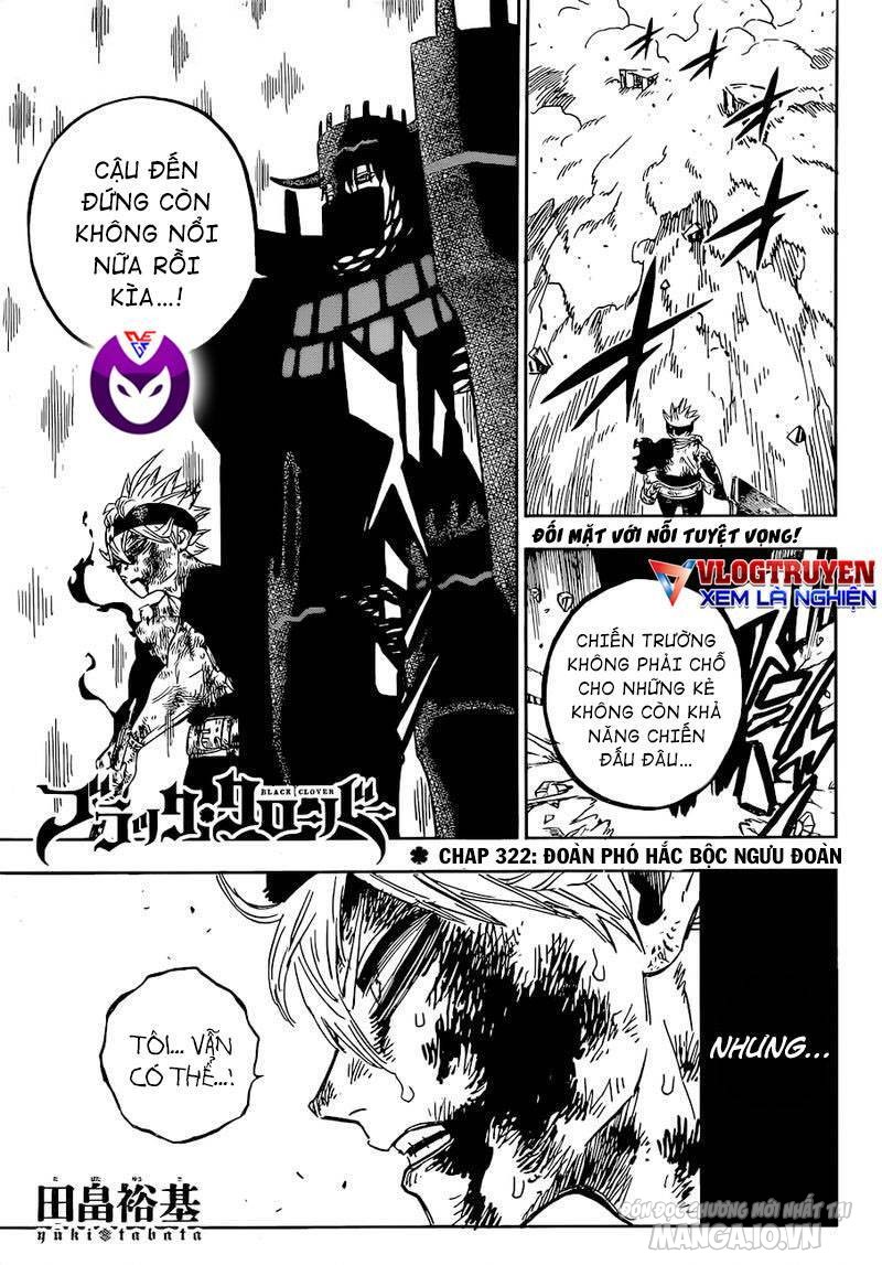 Black Clover – Thế Giới Phép Thuật Chapter 322 - Trang 2