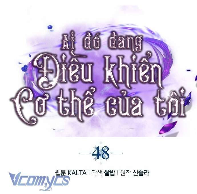 Ai Đó Đang Điều Khiển Cơ Thể Của Tôi Chapter 48 - Trang 2