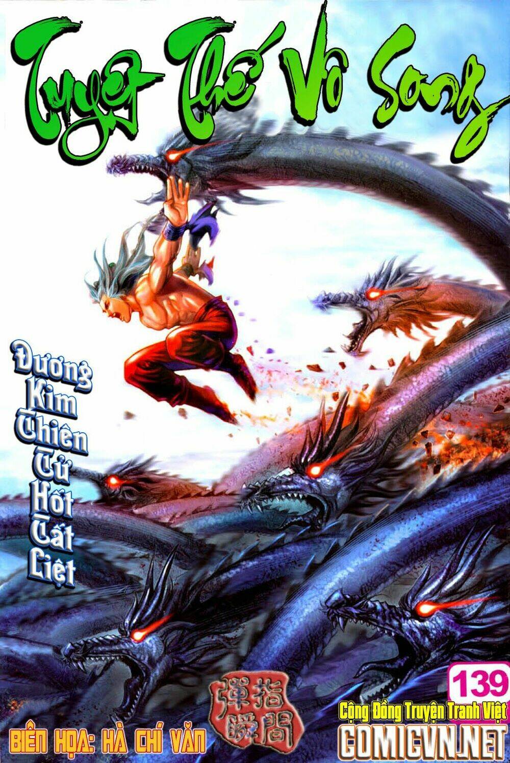 Tuyệt Thế Vô Song Chapter 139 - Trang 2