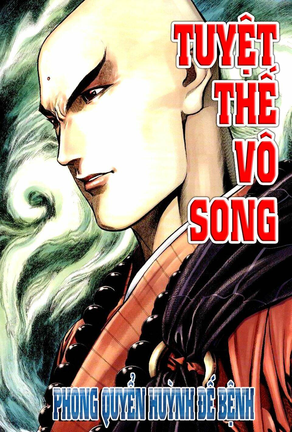 Tuyệt Thế Vô Song Chapter 64 - Trang 2