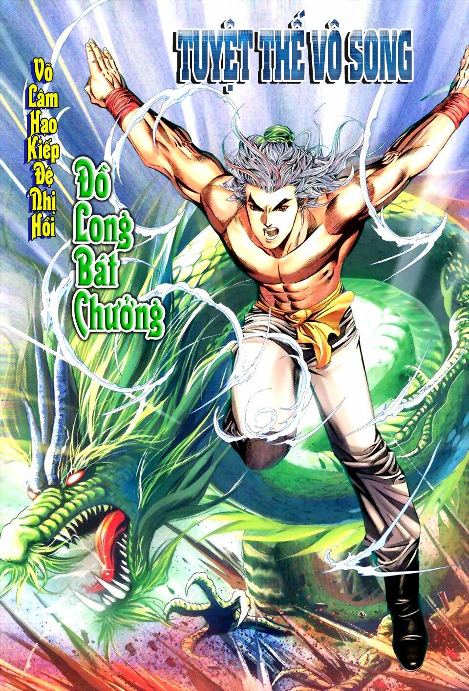 Tuyệt Thế Vô Song Chapter 55 - Trang 2