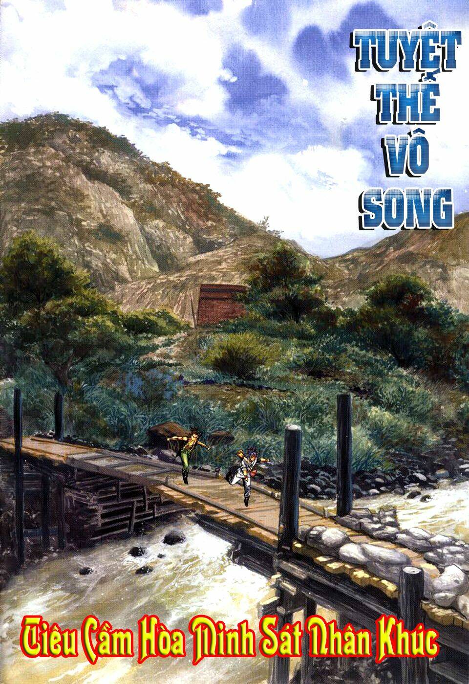 Tuyệt Thế Vô Song Chapter 35 - Trang 2