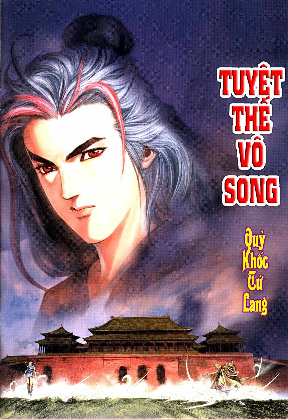 Tuyệt Thế Vô Song Chapter 31 - Trang 2