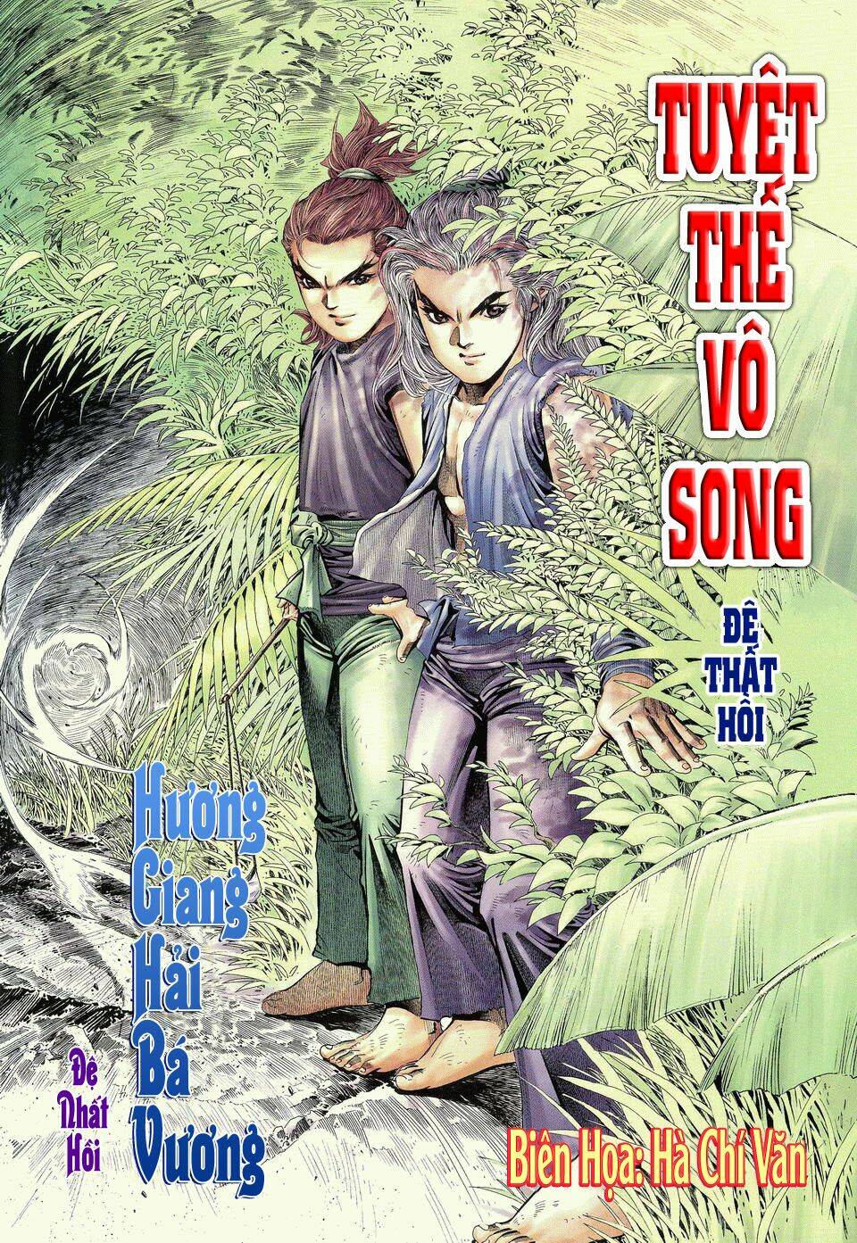 Tuyệt Thế Vô Song Chapter 7 - Trang 2