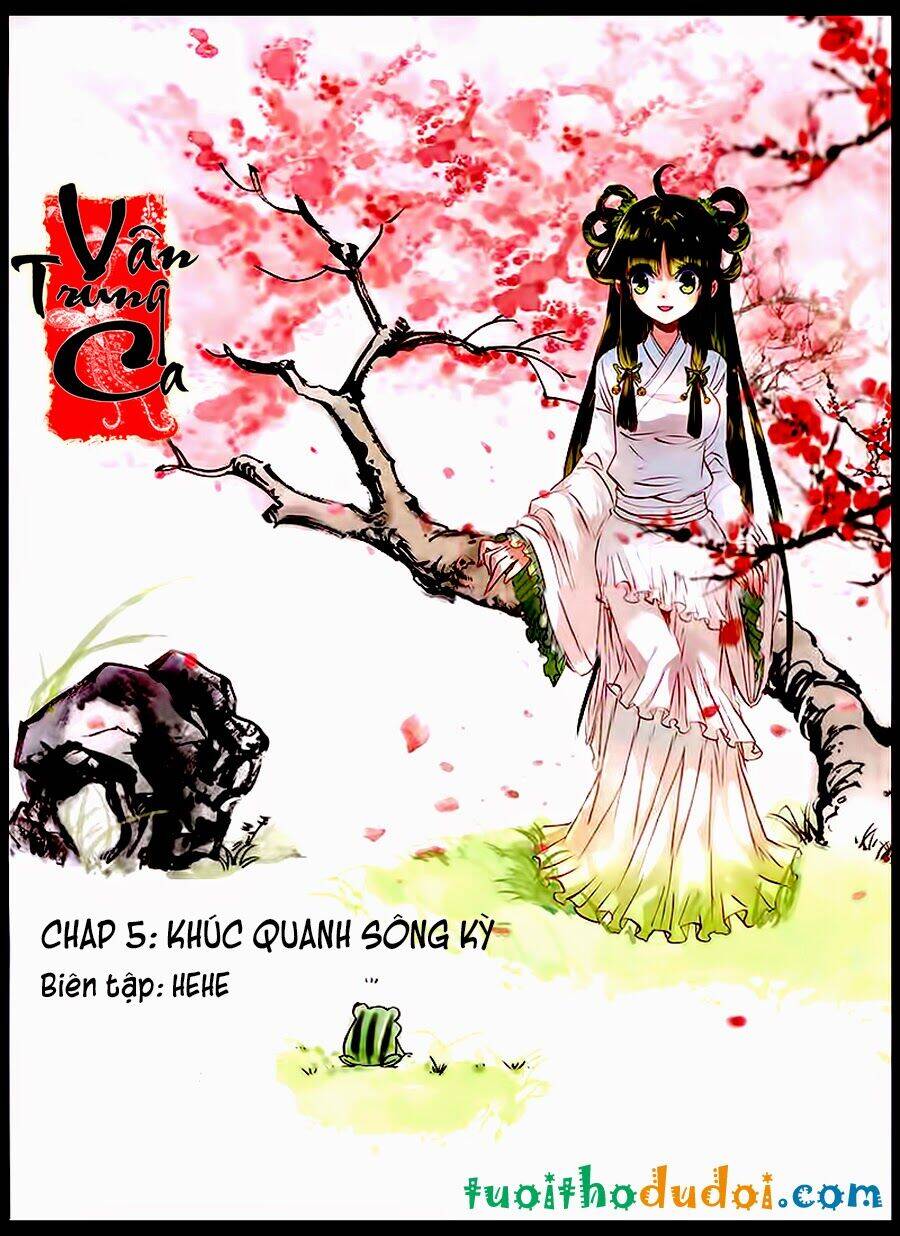 Vân Trung Ca Chapter 5 - Trang 2