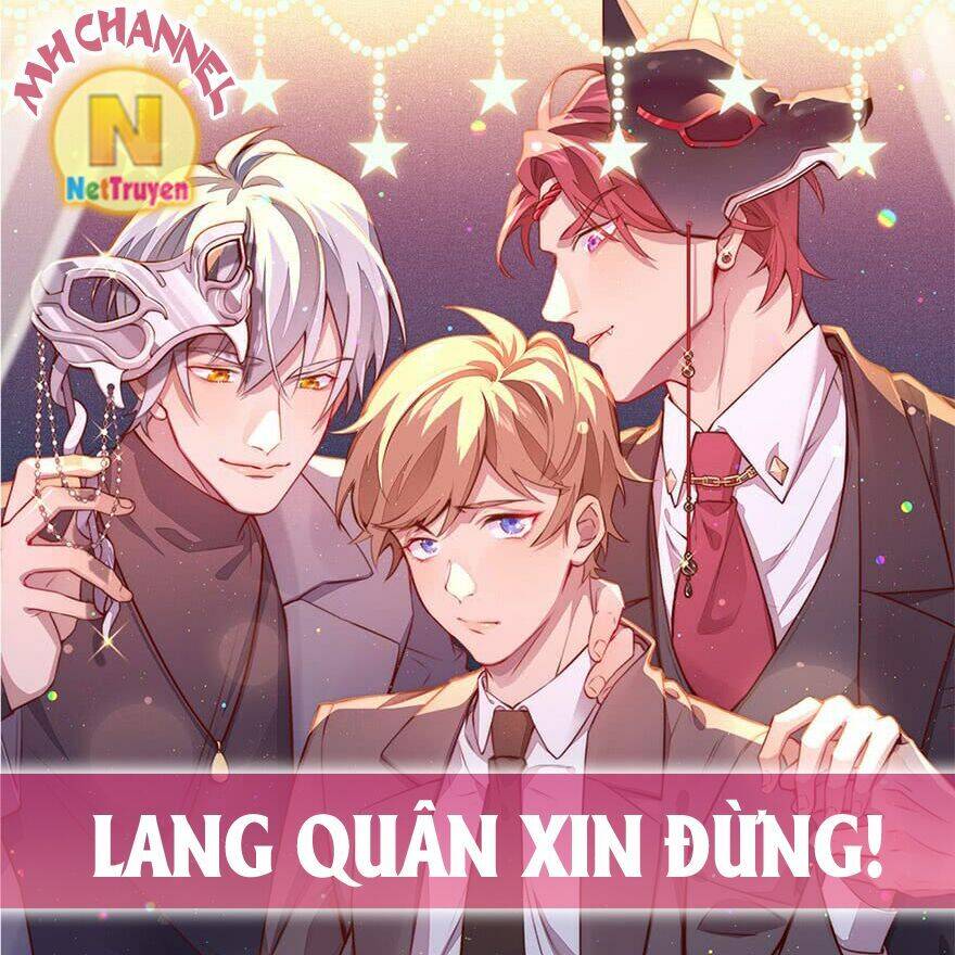 Lang Quân, Xin Đừng…! Chapter 73 - Trang 2