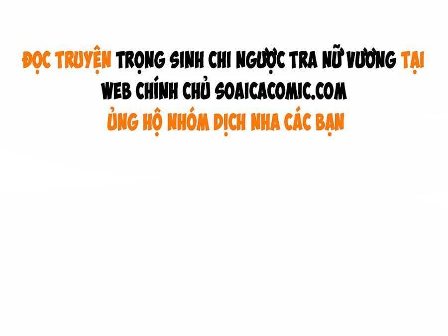 Trọng Sinh Chi Ngược Tra Nữ Vương Chapter 99 - Trang 2