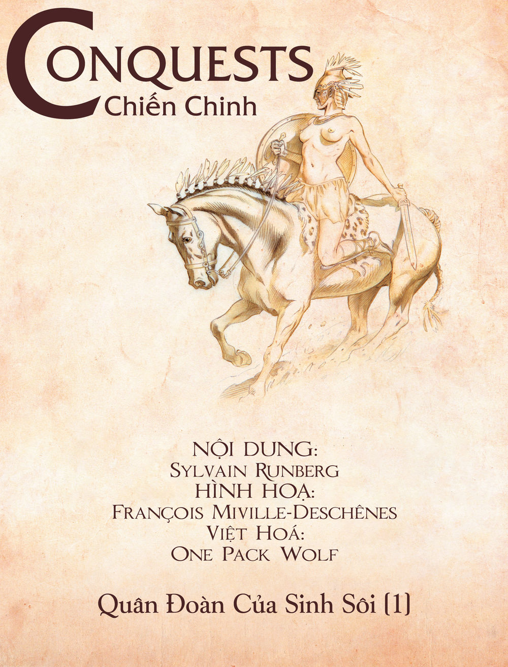 Conquests – Chiến Chinh Chapter 3 - Trang 2