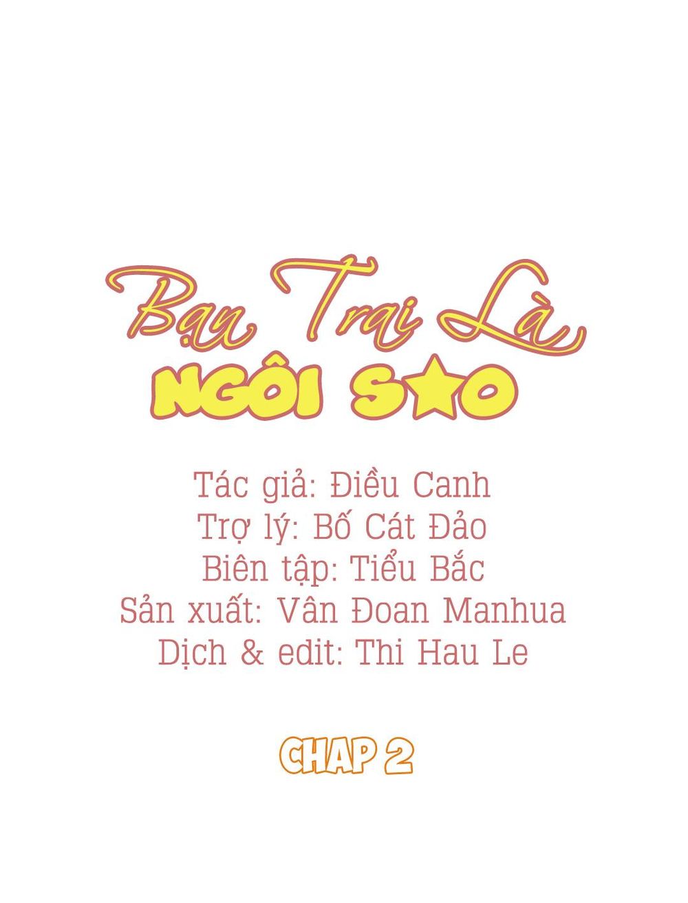 Bạn Trai Là Ngôi Sao Chapter 2 - Trang 2