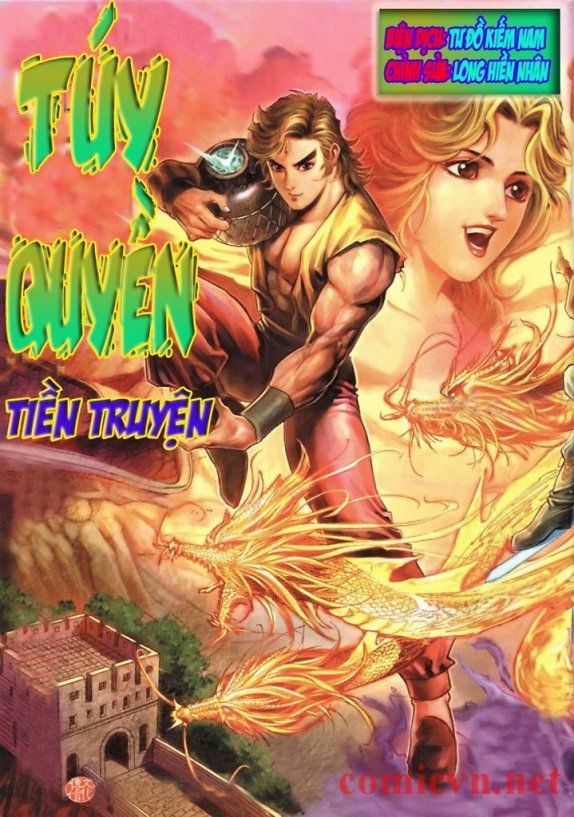 Túy Quyền Tiền Truyện 1 Chapter 1 - Trang 2