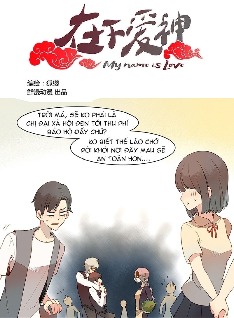 Tại Hạ Là Thần Tình Yêu Chapter 22 - Trang 2