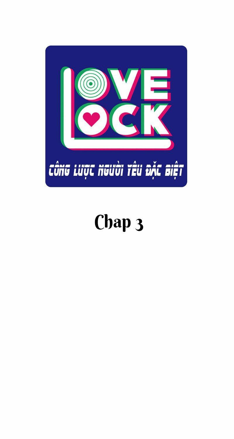 Công Lược Người Yêu Đặc Biệt – Love Lock Chapter 3 - Trang 2