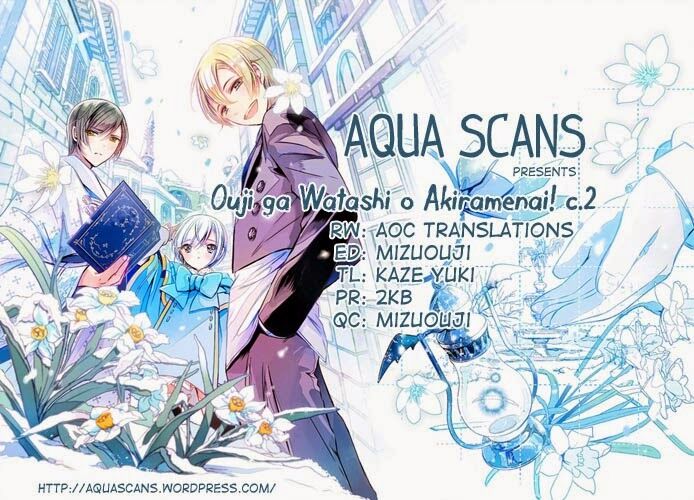 Ouji Ga Watashi O Akiramenai Chapter 2 - Trang 2