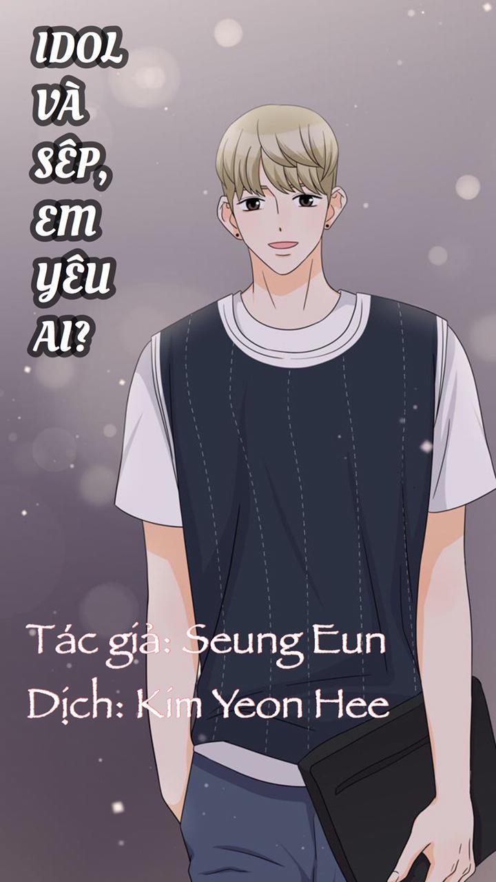 Idol Và Sếp Em Yêu Ai? Chapter 148 - Trang 2