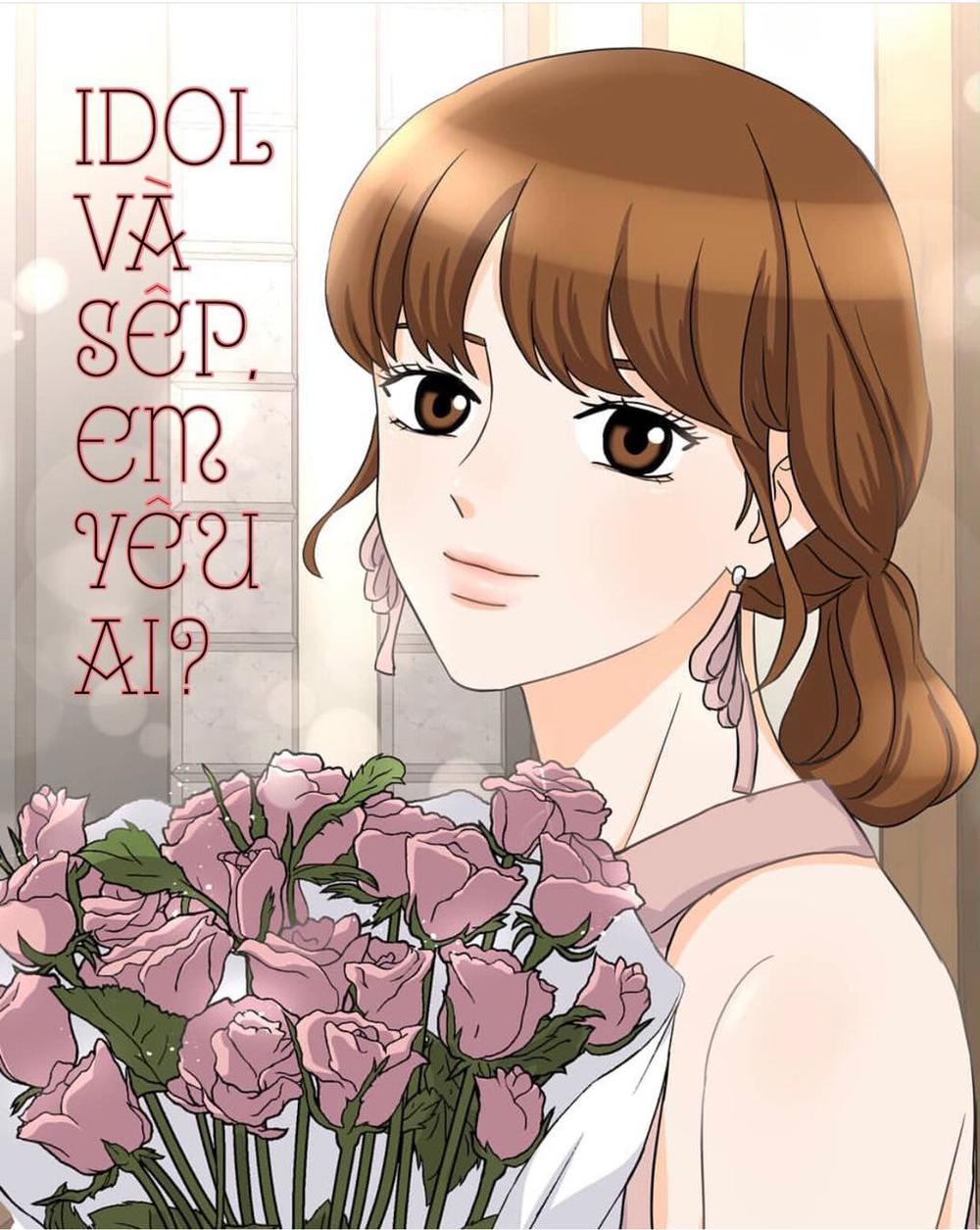 Idol Và Sếp Em Yêu Ai? Chapter 143 - Trang 2