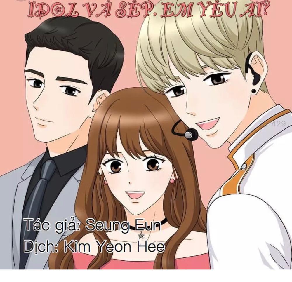 Idol Và Sếp Em Yêu Ai? Chapter 6 - Trang 2