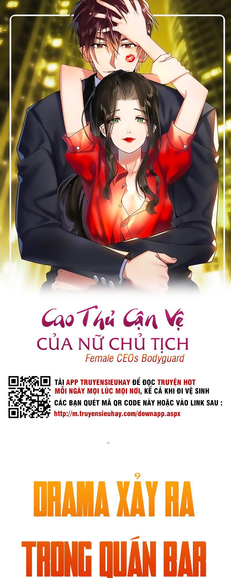 Cao Thủ Cận Vệ Của Nữ Chủ Tịch Chapter 5 - Trang 2