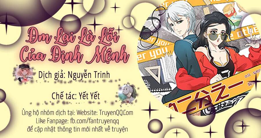 Đm Lại Là Lỗi Của Định Mệnh Chapter 21 - Trang 2