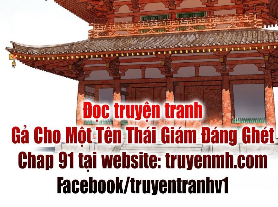 Gả Cho Một Tên Thái Giám Đáng Ghét Chapter 90 - Trang 2