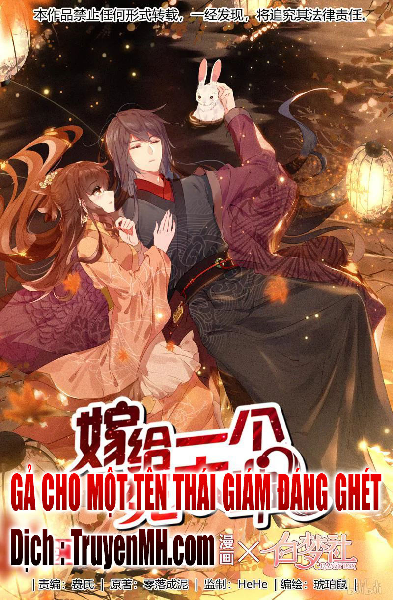 Gả Cho Một Tên Thái Giám Đáng Ghét Chapter 67 - Trang 2