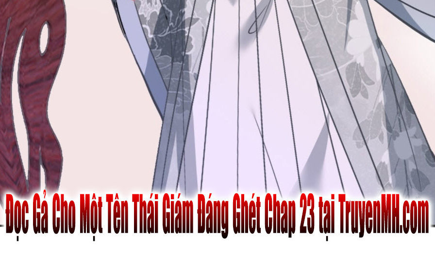 Gả Cho Một Tên Thái Giám Đáng Ghét Chapter 22 - Trang 2