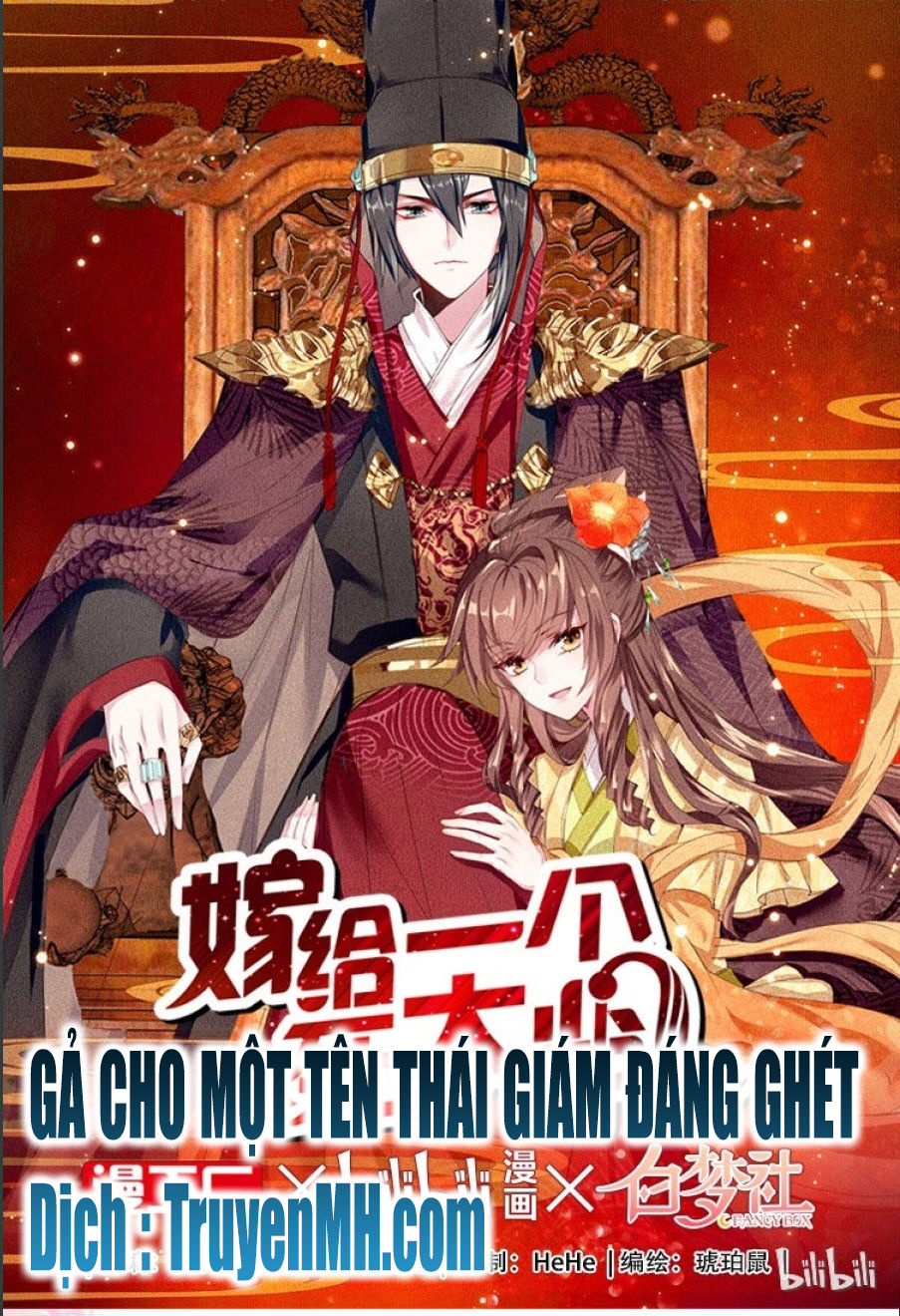 Gả Cho Một Tên Thái Giám Đáng Ghét Chapter 10 - Trang 2